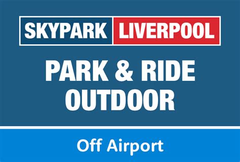 skypark liverpool airport parking.